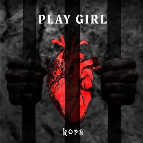 Play Girl | Boomplay Music