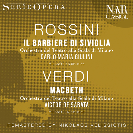 Il Barbiere di Siviglia, IGR 76, Act I: Una voce poco fa (Rosina) ft. Carlo Maria Giulini & Maria Callas | Boomplay Music