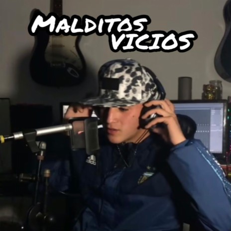 Malditos Vicios | Boomplay Music