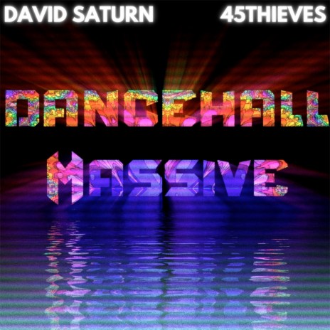 Dancehall Massive ft. 45Thieves | Boomplay Music