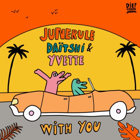 With You ft. Daïtshi & Yvette Adams | Boomplay Music