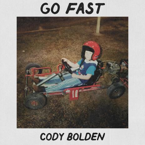 Go Fast | Boomplay Music