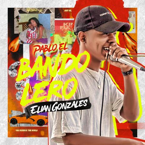 Pablo el Bandolero (Guarapo 2024) ft. Elian Gonzalez | Boomplay Music