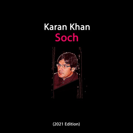 Soch (2021 Edition) | Boomplay Music