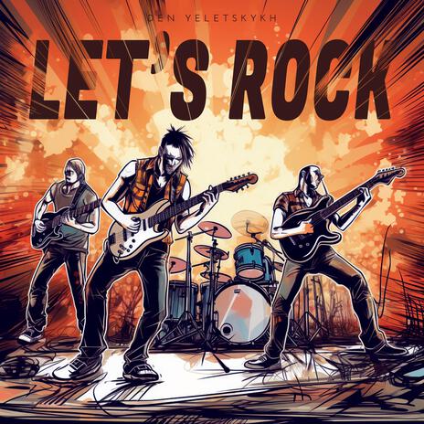 Let's Rock | Boomplay Music