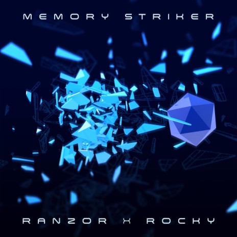 MEMORY STRIKER ft. Ranzor | Boomplay Music