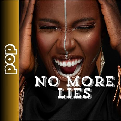 No More Lies | Boomplay Music