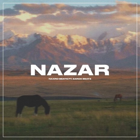 Nazar ft. Zarox Beatz | Boomplay Music