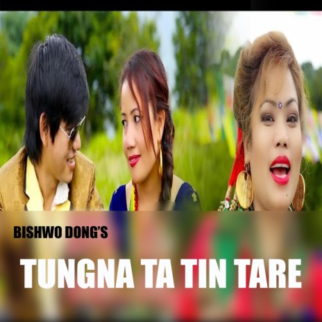 Tungna Ta Tin Tare ft. Aakriti Lama | Boomplay Music