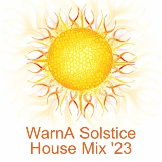 51. WarnA - Solstice House Mix 2023