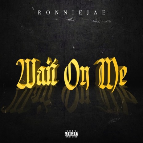 Wait On Me | Boomplay Music