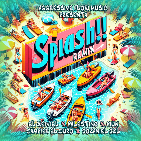 Splash (Remix) ft. Jampier El Duro, Jozaniel Jzl, Palestino Antifeka & Piun el Silenciador | Boomplay Music