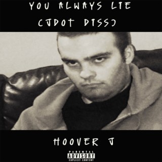 You Always Lie (Jdot Diss)