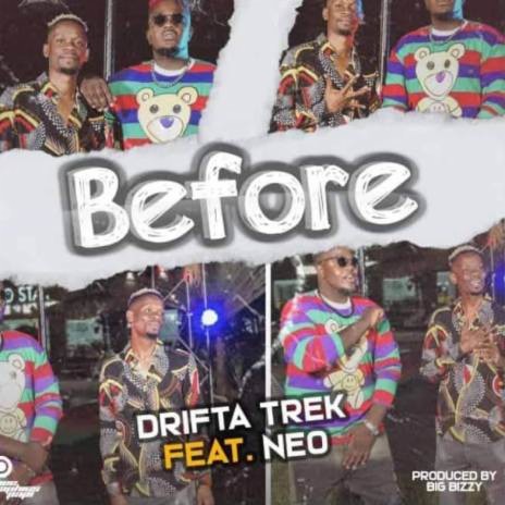 Before ft Neo | Boomplay Music