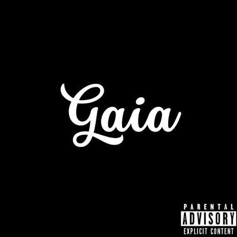 Gaia | Boomplay Music