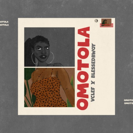 Omotola ft. BLESSEDBWOY | Boomplay Music