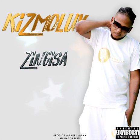 Zingisa | Boomplay Music