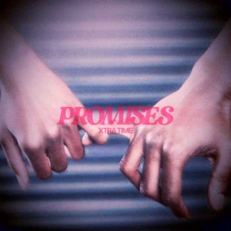 Promises | Boomplay Music