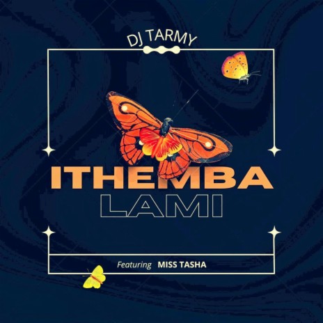 Ithemba Lami ft. Miss Tasha