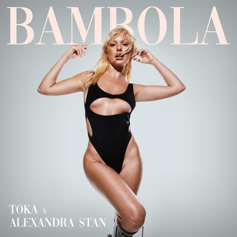 Bambola ft. Alexandra Stan | Boomplay Music