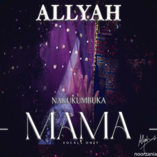 Nakukumbuka Mama (Vocals Only) lyrics | Boomplay Music