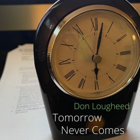 Tomorrow Never Comes (Radio Edit)
