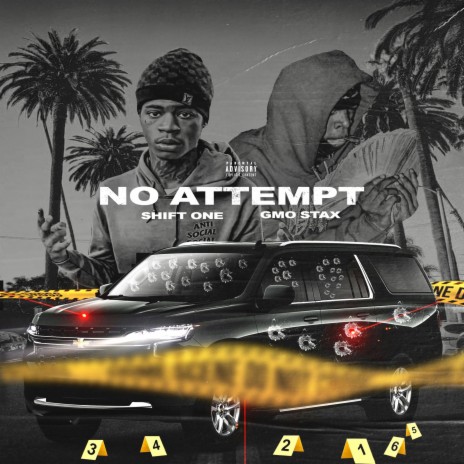 NO ATTEMPT ft. GMO Stax | Boomplay Music