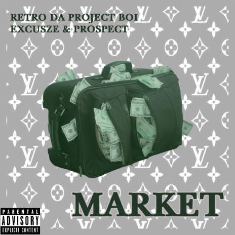 Market (feat. Excusze & Prospectz) | Boomplay Music