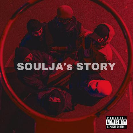 Soulja's Story | Boomplay Music