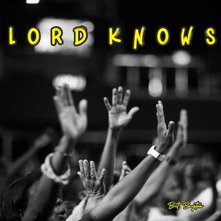 Lord Knows