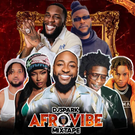 Afrovibe Mixtape | Boomplay Music