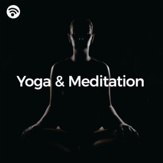 Yoga & Meditation Music