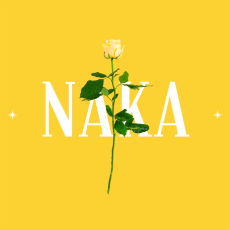 Naka | Boomplay Music