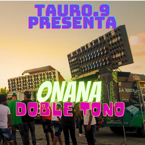Onana (Doble Tono) ft. jey one | Boomplay Music