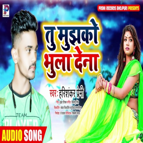 Tum Mujhko Bhula Dena | Boomplay Music