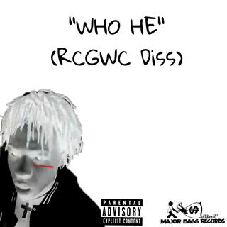 Who He (Rcgwc Diss)