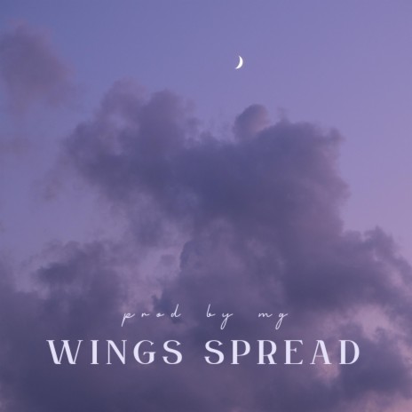 Wings Spread | Boomplay Music