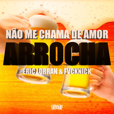 Não Me Chama De Amor ft. fvcknick | Boomplay Music