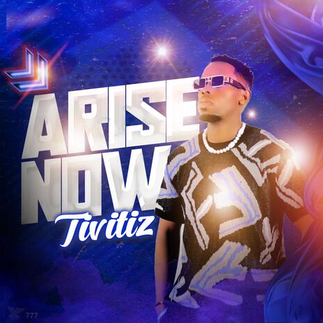 Arise Now | Boomplay Music