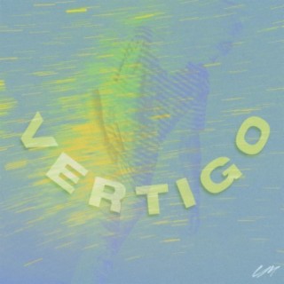 Vertigo lyrics | Boomplay Music