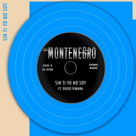 Sin ti yo no soy ft. Diego Fernando Martinez Guido | Boomplay Music