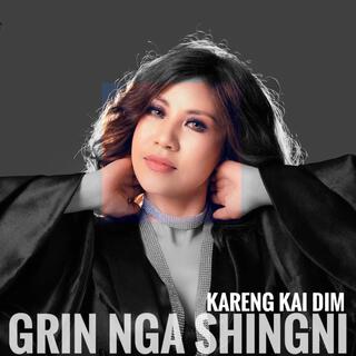 GRIN NGA SHINGNI