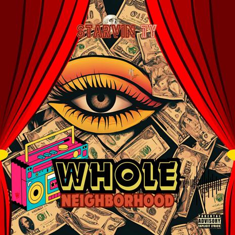 Whole Neighborhood | Boomplay Music