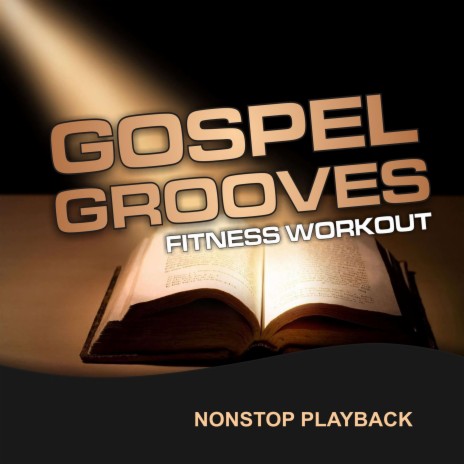 Gospel Groove (Workout Mix) ft. CardioMixes Fitness & DJ Keen | Boomplay Music