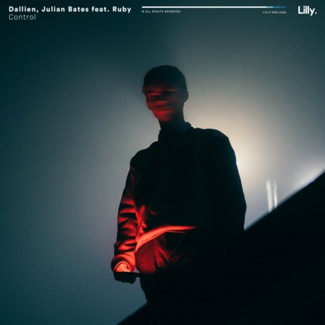 Control ft. Julian Bates & Ruby | Boomplay Music
