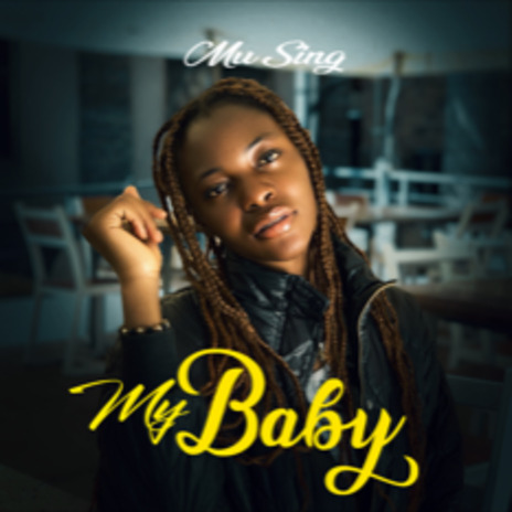 My baby | Boomplay Music