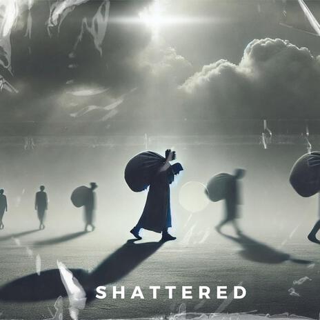 Shattered ft. Elder Zac