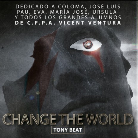 Change The World (Original Mix)