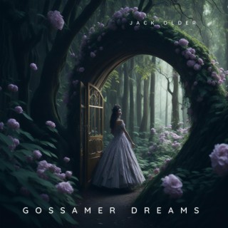 Gossamer Dreams