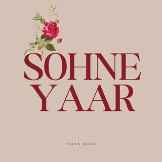 Sohne Yaar lyrics | Boomplay Music